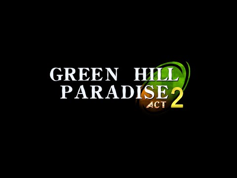green hill paradise act 2 green hill paradise act 2 download